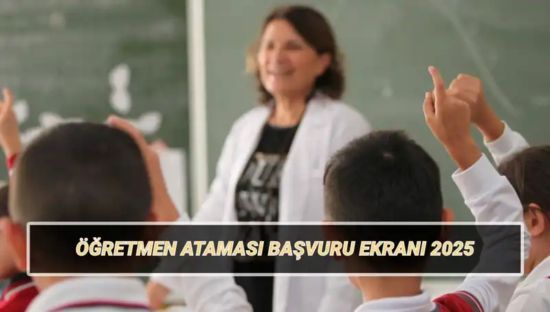 15 Bin Öğretmen Ataması İçin Başvurular Başladı! İşte Detaylar