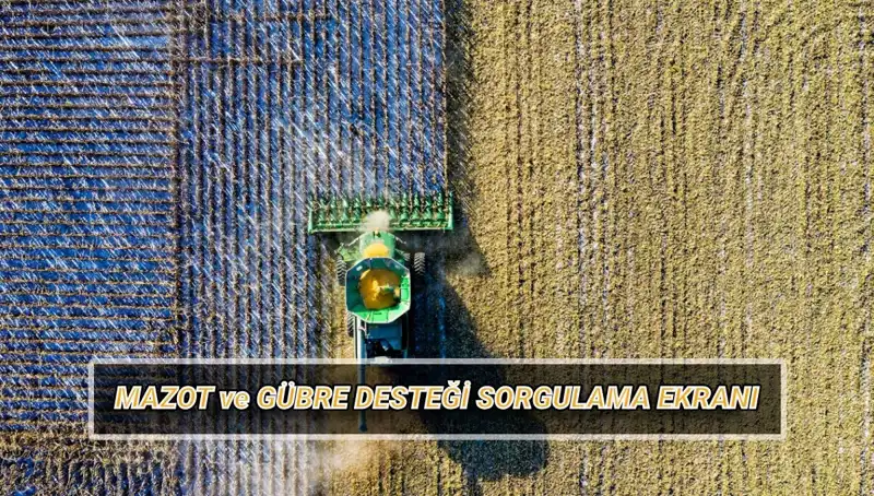 Nisan Ayında Çiftçilere Yatırılan Mazot ve Gübre Destekleri Sorgulama Rehberi